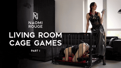 Living Room Cage Games Part 1 -  FLR, Rubberdom & E-Stim